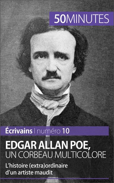 Edgar Allan Poe, un corbeau multicolore - Hervé Romain - 50Minutes