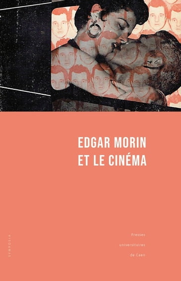 Edgar Morin et le cinéma - Collectif
