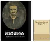 Edgar Poe sa vie et ses œuvres, et Notes nouvelles