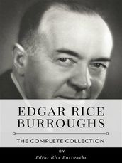 Edgar Rice Burroughs  The Complete Collection