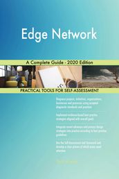 Edge Network A Complete Guide - 2020 Edition