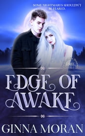 Edge of Awake