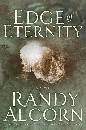 Edge of Eternity - Randy Alcorn