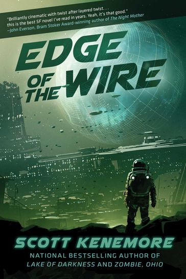 Edge of the Wire - Scott Kenemore