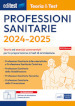 EdiTEST. Professioni sanitarie. 2024-2025. Teoria &amp; test. Teoria ed esercizi commentati per la preparazione ai test di ammissione. Con software di simulazione