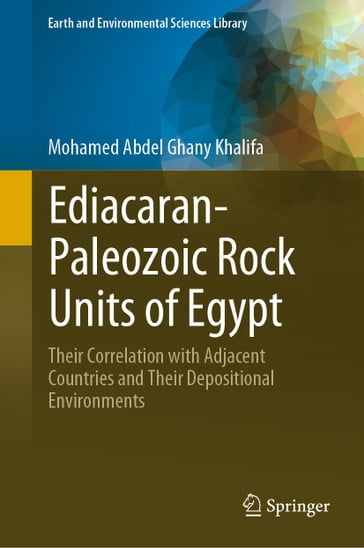 Ediacaran-Paleozoic Rock Units of Egypt - Mohamed Abdel Ghany Khalifa