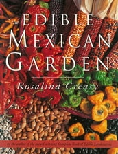 Edible Mexican Garden