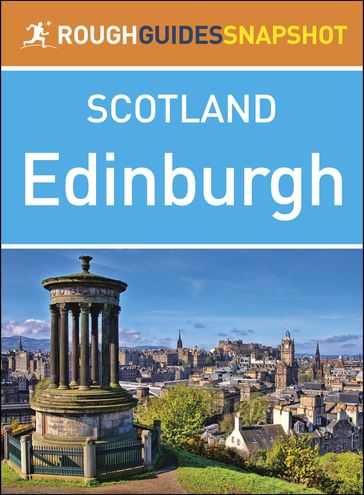 Edinburgh (Rough Guides Snapshot Scotland) - Rough Guides