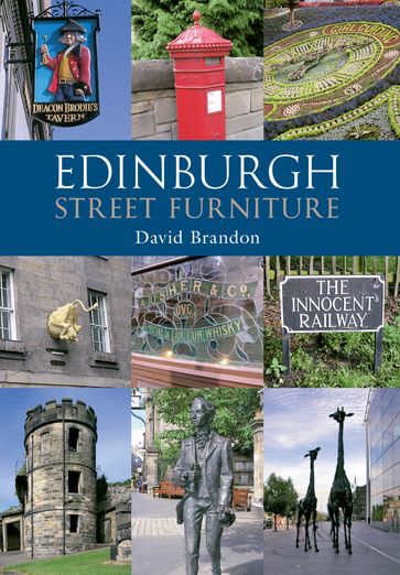 Edinburgh Street Furniture - David Brandon