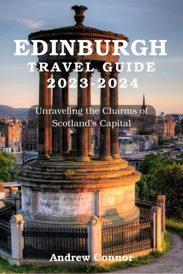 Edinburgh Travel Guide - Andrew Connor