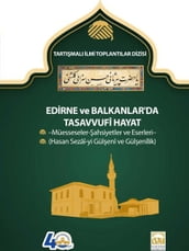 Edirne ve Balkanlar da Tasavvufi Hayat