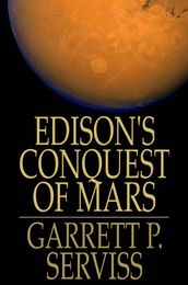 Edison s Conquest of Mars