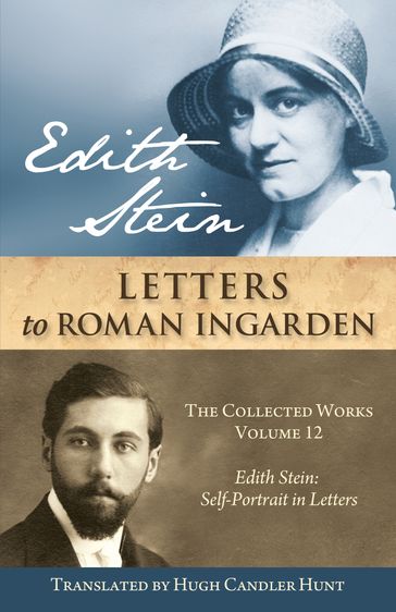 Edith Stein Letters to Roman Ingarden - Edith Stein - Hugh Candler Hunt