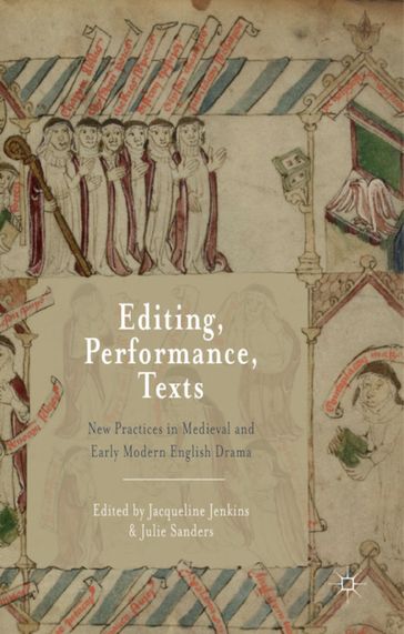 Editing, Performance, Texts - Jacqueline Jenkins - Julie Sanders