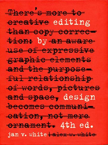 Editing by Design - Alex W. White - Jan V. White
