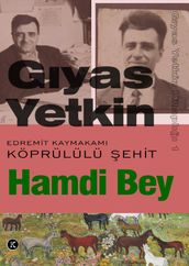 Edremit Kaymakam Köprülü ehit Hamdi Bey