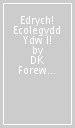 Edrych! Ecolegydd Ydw I!