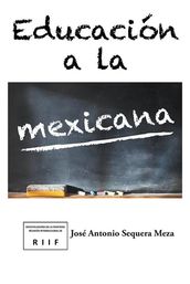 Educación a La Mexicana