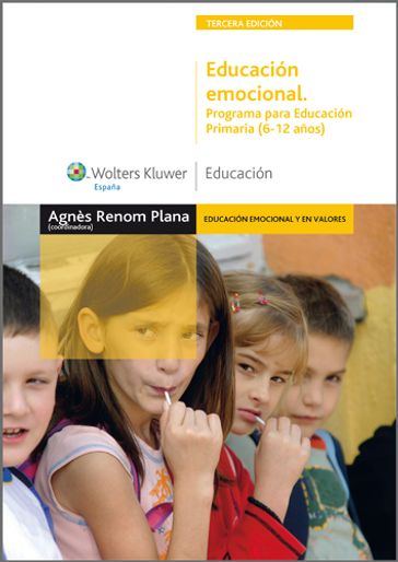 Educación emocional. Programa para Educación Primaria (6-12 años) (2.ª edición) - Agnès Renom Plana