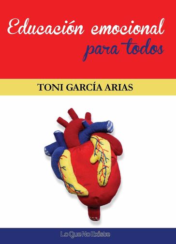 Educación emocional para todos - TONI GARCÍA ARIAS