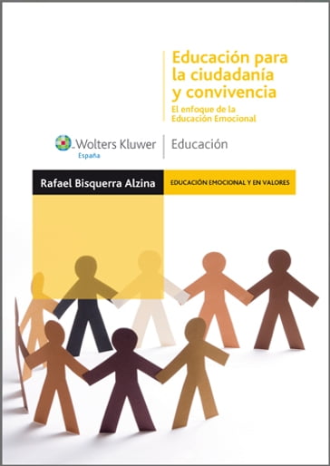 Educación para la ciudadanía y convivencia. El enfoque de la educación emocional - Rafael Bisquerra Alzina