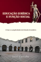 Educação Jurídica E Função Social