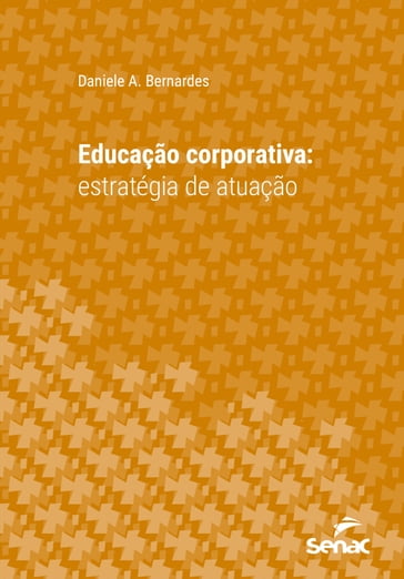 Educação corporativa - Daniele A. Bernardes