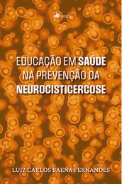 Educação em saúde na prevenção da neurocisticercose