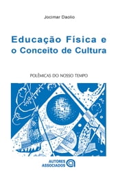 Educação física e o conceito de cultura