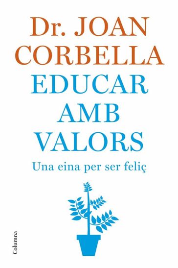 Educar amb valors - Joan Corbella