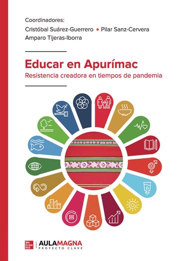 Educar en Apurímac - Amparo Tijeras-Iborra - Cristóbal Suárez-Guerrero - Pilar Sanz-Cervera
