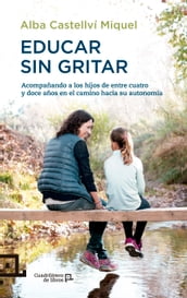 Educar sin gritar