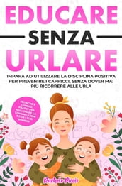 Educare senza urlare