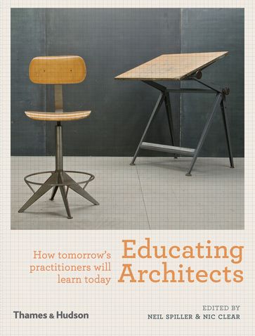 Educating Architects - Neil Spiller