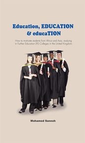 Education, Education & Education