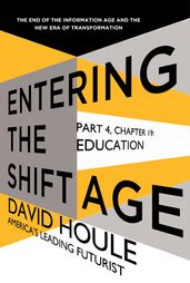 Education (Entering the Shift Age, eBook 7)