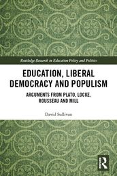 Education, Liberal Democracy and Populism