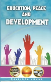 Education, Peace and Development