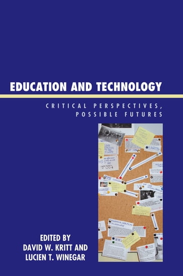 Education and Technology - David Cavallo - Mark H. Bickhard - Neil Selwyn - Warren Funk - Sharon Borthwick-Duffy - Phil Shapiro - Mary Gauvain - Kimberly M. Sanborn - Igor Arievitch - Jaan Valsiner - Judy Malloy - John Law - Helen Verran