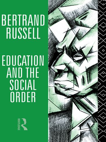 Education and the Social Order - Bertrand Russell