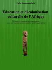 Education et décolonisation culturelle de l