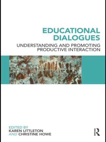 Educational Dialogues - Christine Howe - Karen Littleton