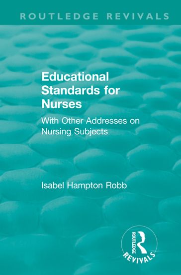 Educational Standards for Nurses - Isabel Hampton Robb