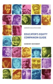 Educator s Equity Companion Guide