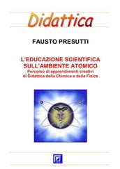 Educazione Scientifica sull Ambiente Atomico