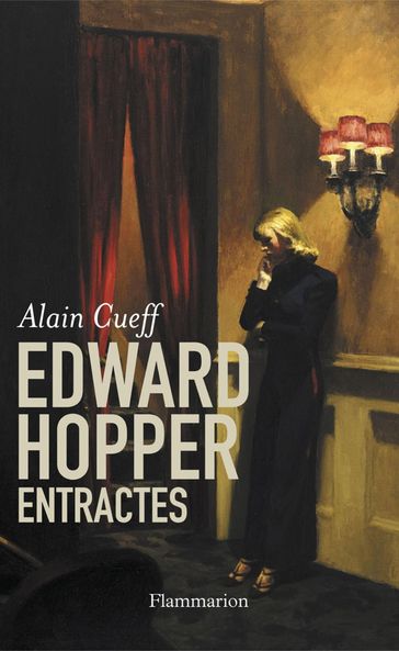 Edward Hopper, Entractes - Alain Cuef