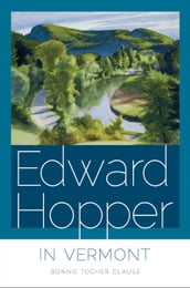 Edward Hopper in Vermont