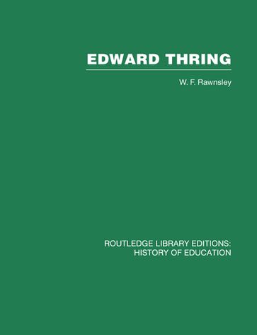 Edward Thring - W F Rawnsley