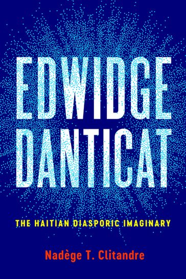 Edwidge Danticat - Clitandre T. Nadège