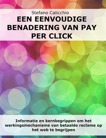 Een eenvoudige benadering van Pay Per Click - Stefano Calicchio